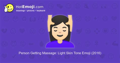 💆🏻 Person Getting Massage Emoji With Light Skin Tone Meaning