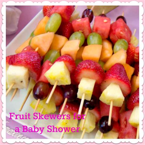 Adorned From Above Fruit Skewers For A Baby Shower