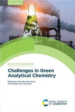 Buy Challenges In Green Analytical Chemistry By Miguel De La Guardia