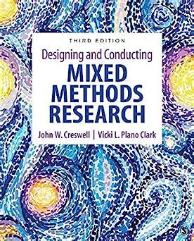 Amazon.com: Designing and Conducting Mixed Methods Research: 9781483344379: Creswell, John W ...