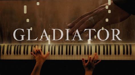 GLADIATOR Honor Him Now We Are Free Piano Cover YouTube