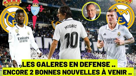 TRES BONNE NOUVELLE AVEC MODRIC ET CAMAVINGA SUEURS FROIDES EN