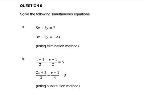 Solved Solve The Following Simultaneous Equations A