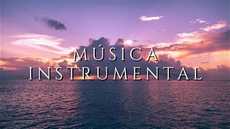 MÚSICA INSTRUMENTAL CRISTIANA / ADORACIÓN / ORACIÓN - YouTube Music