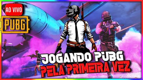 JOGANDO PUBG AO VIVO COMEÇO DE UMA LENDA YouTube