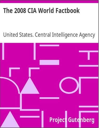 The 2008 Cia World Factbook United States Central Intelligence Agency