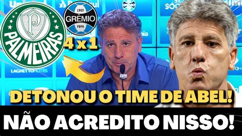 Rapaz Olha Isso Renato Ga Cho Falou Outra Vez Do Palmeiras Falou Tudo