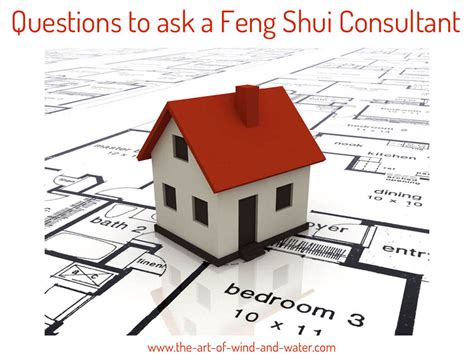 Questions To Ask A Feng Shui Consultant Wind And Water