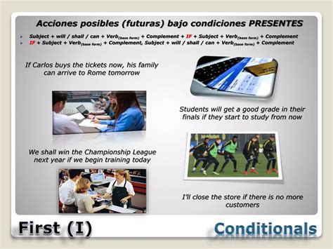 Conditionals Condicionales PPT