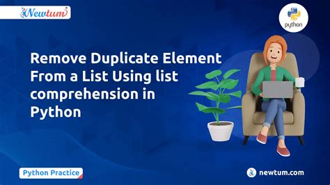 Remove Duplicate Element From A List Using List Comprehension In Python