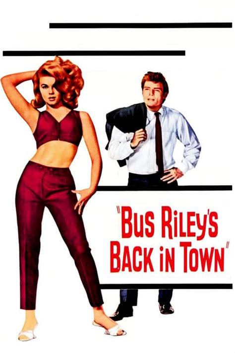 Bus Riley S Back In Town Posters The Movie Database Tmdb