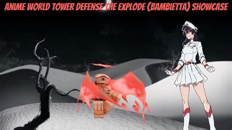 Anime World Tower Defense The Explode Bambietta Evolved Showcase