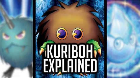 Kuriboh Explained In 27 Minutes Yu Gi Oh Archetype Analysis YouTube