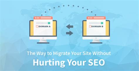 The Way To Migrate Your Website Without Hurting Your Seo