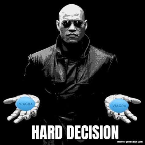 Hard Decision Meme Generator