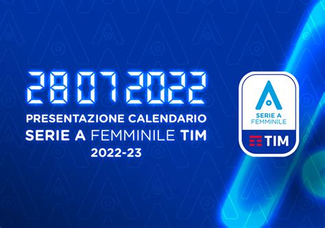 Calendario Serie A Femminile Tim 202223 Ecco Le Partite