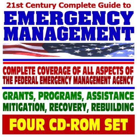 St Century Complete Guide To Emergency Management Fema Disaster