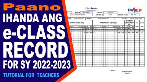 Paano Ihanda Ang E Class Record For Sy 2022 2023 Youtube