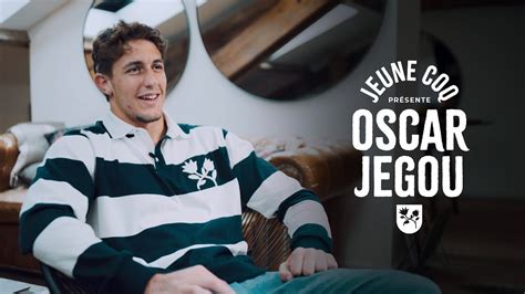 Jeune Coq E1 Oscar Jegou Nous Parle De Son Ascension Dans Le Rugby Et