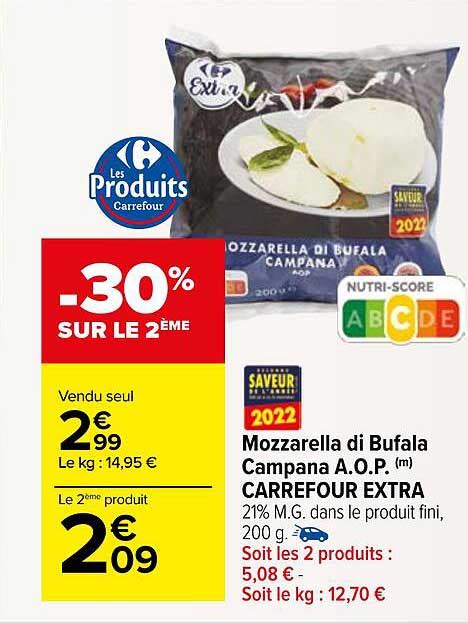 Promo Mozzarella Di Bufala Campana A O P Carrefour Extra Chez