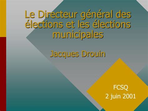 Ppt Le Directeur G N Ral Des Lections Et Les Lections Municipales