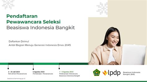 Pengumuman Pendaftaran Pewawancara Seleksi Beasiswa Indonesia Bangkit