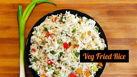 Best Veg Fried Rice Recipe వెజ్ ఫ్రైడ్ రైస్ Easy Veg Fried Rice At