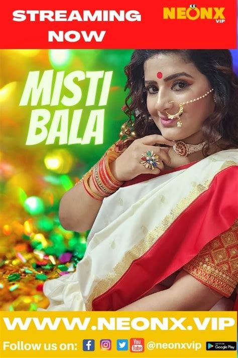 Misti Bala 2022 UNCUT Hindi Neon X Short Film 720p Watch Online Hosted