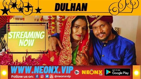 Dulhan Neonx Vip Archives Uncutmaza Xyz