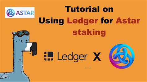 Tutorial On How To Use Ledger For Astar Staking In Polkadot YouTube