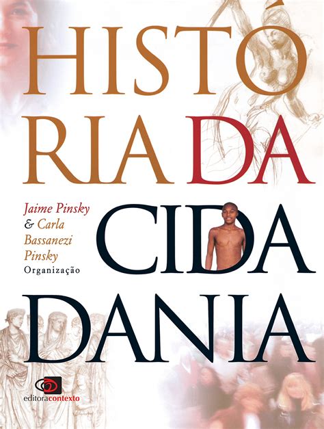 Hist Ria Da Cidadania Pdf Jaime Pinsky Carla Bassanezi Pinsky