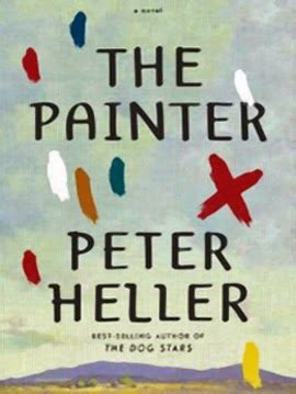 Liquid [Hip]: Peter Heller Bristles With The Painter