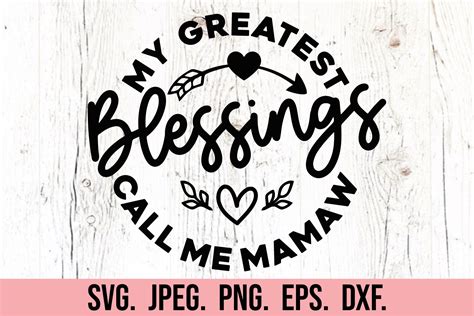 My Greatest Blessings Call Me Mamaw Svg Graphic By Happyheartdigital