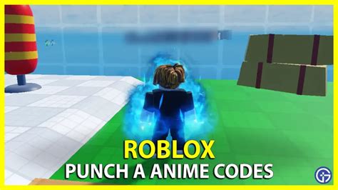 Punch A Anime Codes October 2023 Gamer Tweak