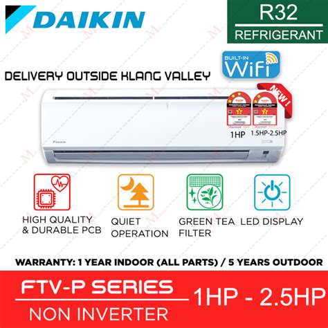 WEST MSIA DAIKIN 1 0HP 1 5HP 2 0HP 2 5HP R32 AIR CONDITIONERS