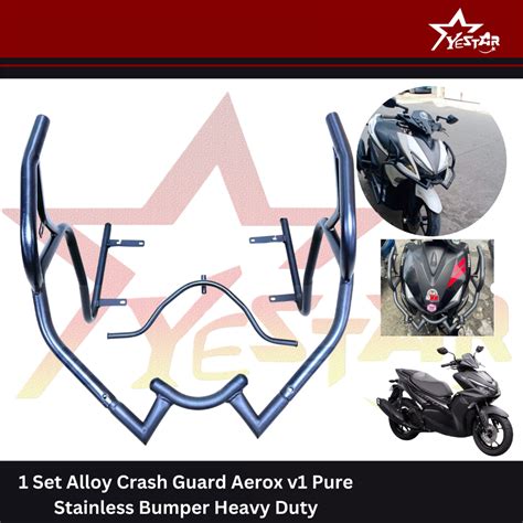 Yestar PH 1 Set Alloy Crash Guard For Aerox V1 Pure Stainless Bumper