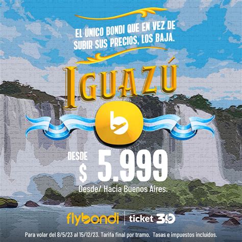 Flybondi On Twitter El Bondi UltraLowCost Que Te Lleva A Las