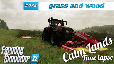 Farming Simulator Calm Lands Make Silage Chop Down Trees Wood