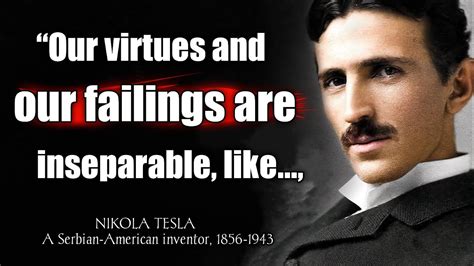 The Wisdom Of Nikola Tesla Quotes To Live By Youtube