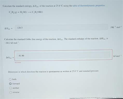 Solved Calculate The Standard Entropy Δsrxn ∘ Of The