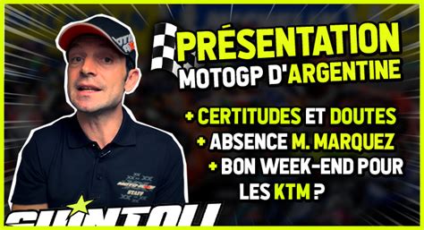 Présentation par Sylvain Guintoli du MotoGP d Argentine 2023 Moto