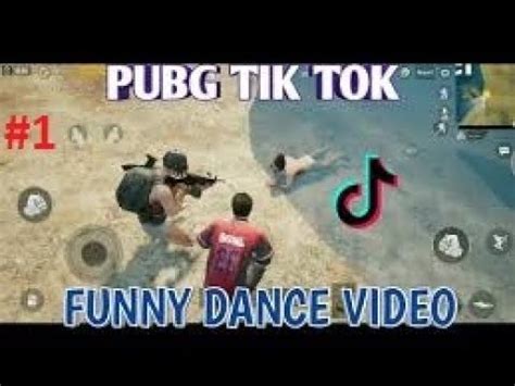 Pubg Tik Tok Funny Dance No And Funny Moments By Pubg Funny