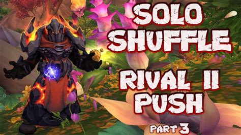 Solo Shuffle Rival 2 Part 3 Elemental Shaman PvP Dragonflight 10 0