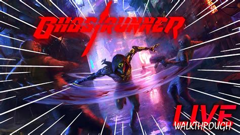 Ghostrunner Gameplay Walkthrough FULL GAME Ghostrunner India