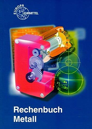 Amazon In Buy Rechenbuch Metall Lehr Und Bungsbuch