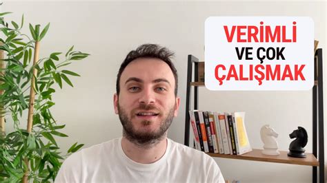 Verimli ve Çok Çalışmak YouTube