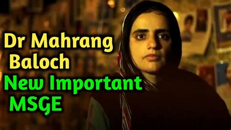 New Important Msge Dr Mahrang Baloch Speech Balochistan Long March