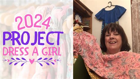 Sewing Dresses For Project Dress A Girl 2024 Youtube