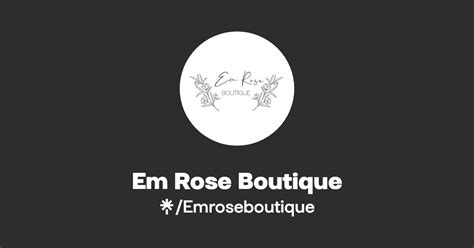 Em Rose Boutique | Linktree