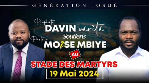 SOUTIENT DU PROPHETE DAVIN AU STADE DE MARTYRS DU PASTEUR MOISE MBIYE